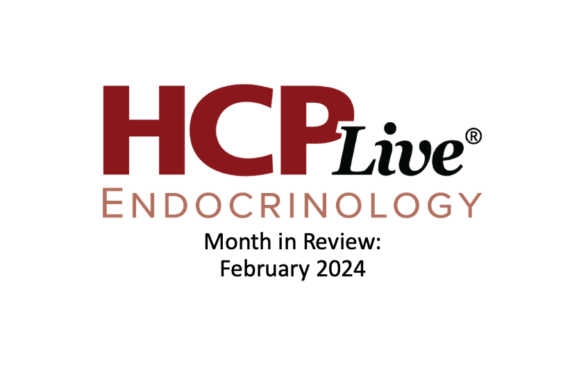 Endocrinology month in review February 2024 thumbnail