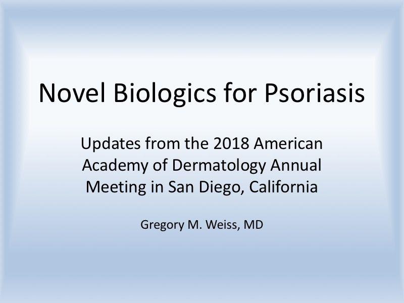 Novel Biologics for Psoriasis