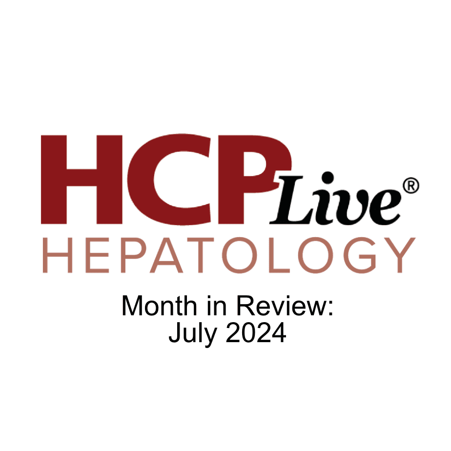 HCPLive Hepatology Month in Review: July 2024 | Credit: HCPLive