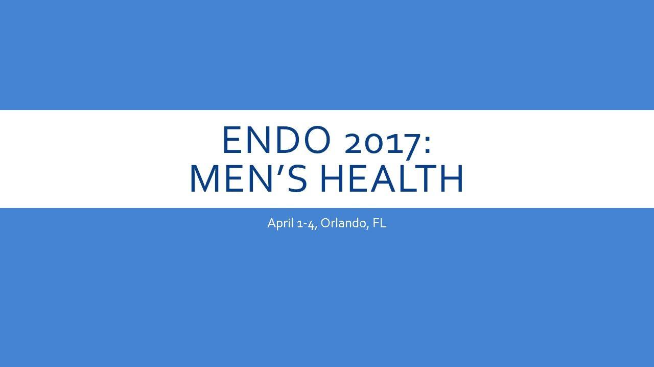 Endo 2017: Men’s Health