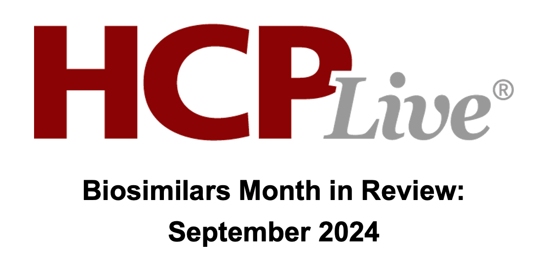 Biosimilars Month in Review September 2024