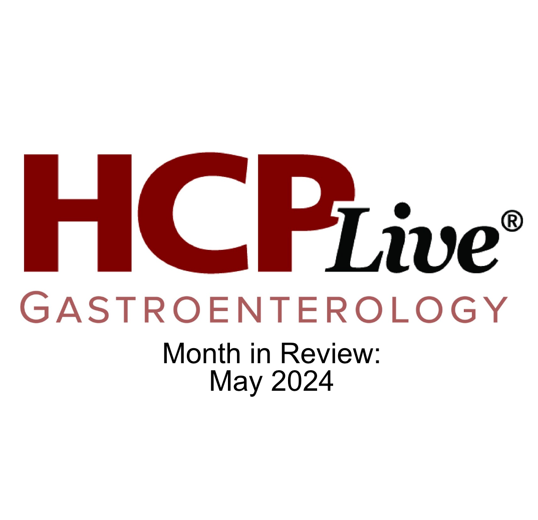 HCPLive Gastroenterology Month in Review: May 2024