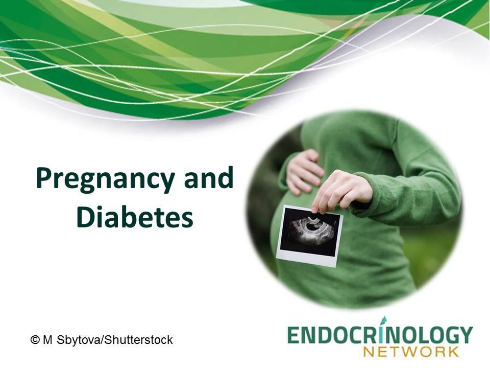 Pregnancy and Diabetes