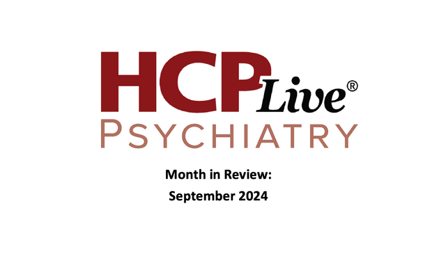 Psychiatry Month in Review: September 2024