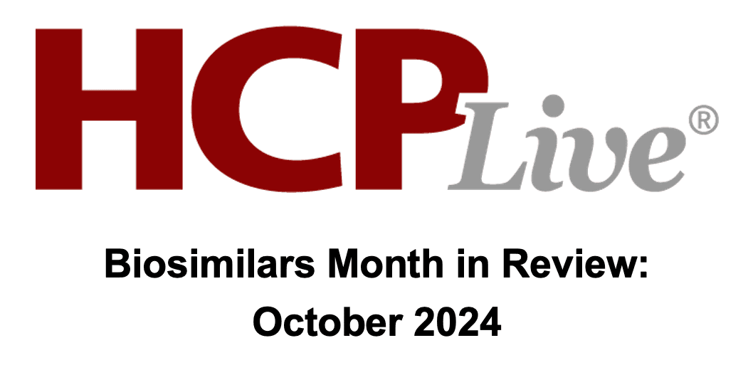 Biosimilars Month in Review October 2024