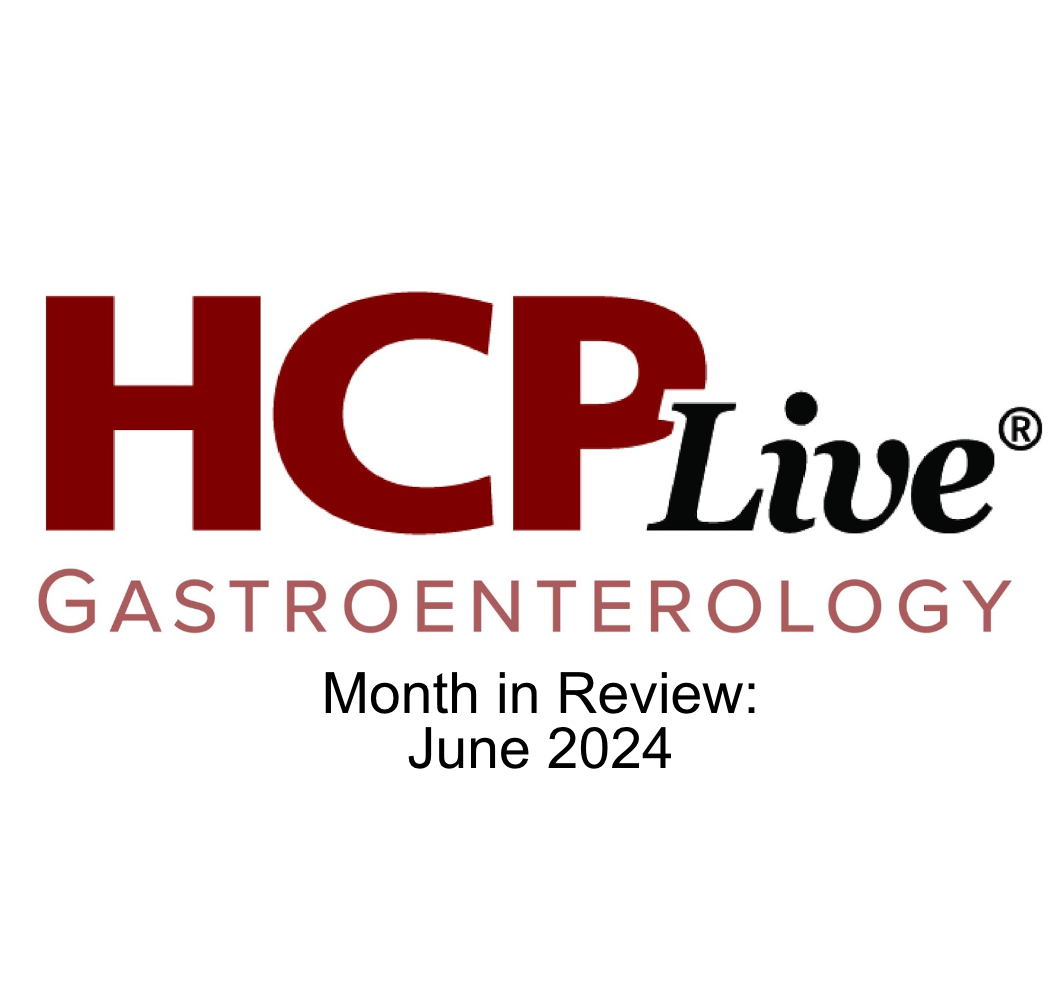 HCPLive Gastroenterology Month in Review: June 2024