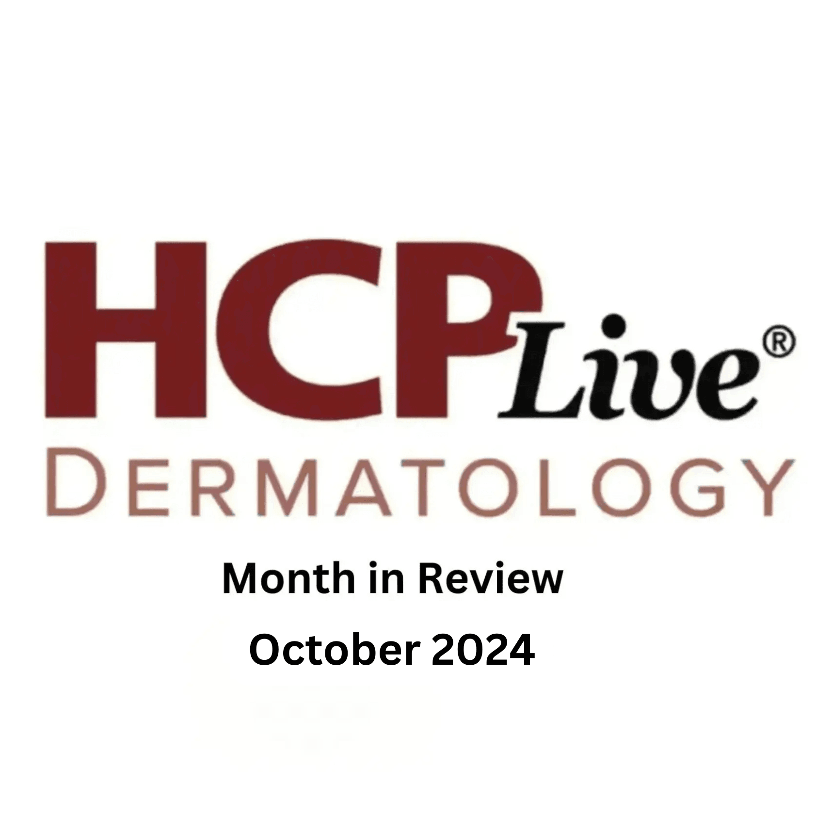 Dermatology Month in Review | October 2024